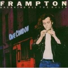 Peter Frampton : Breaking All the Rules